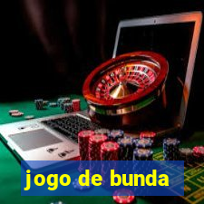 jogo de bunda